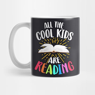 All The Cool Kids Are Reading Back To School Reading Kids Mug